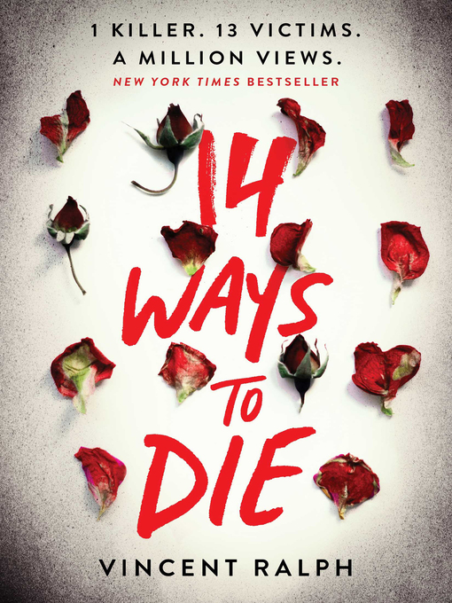 Title details for 14 Ways to Die by Vincent Ralph - Available